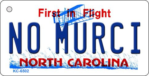 No Murci North Carolina State License Plate Tag Key Chain KC-6502