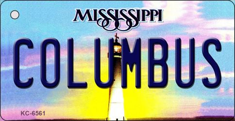 Columbus Mississippi State License Plate Tag Key Chain KC-6561
