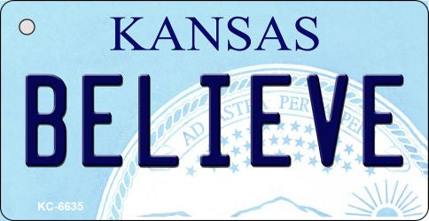 Believe Kansas State License Plate Tag Novelty Key Chain KC-6635