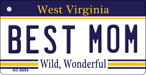 Best Mom West Virginia License Plate Tag Key Chain KC-6654