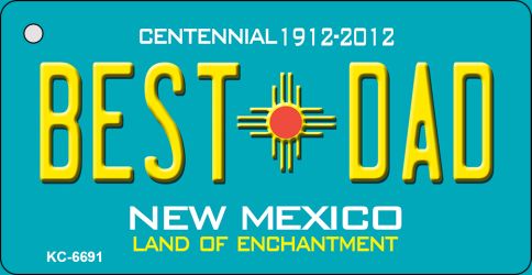 Best Dad Teal New Mexico Novelty Metal Key Chain KC-6691