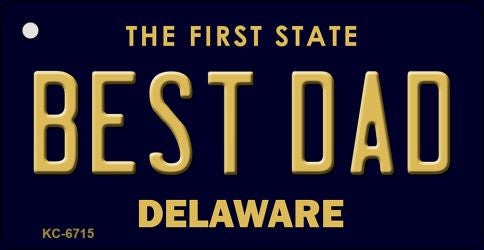 Best Dad Delaware State License Plate Tag Key Chain KC-6715