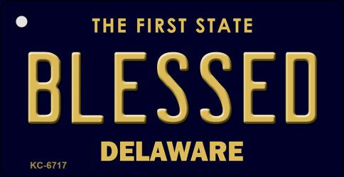 Blessed Delaware State License Plate Tag Key Chain KC-6717