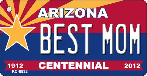 Best Mom Arizona Centennial State License Plate Tag Key Chain KC-6832