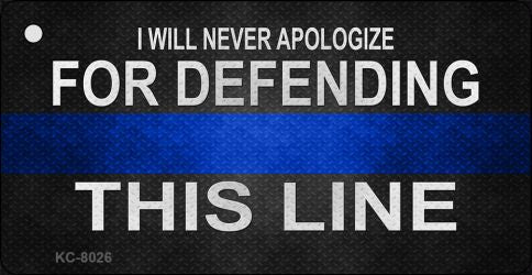 Defending This Line Novelty Aluminum Key Chain KC-8026