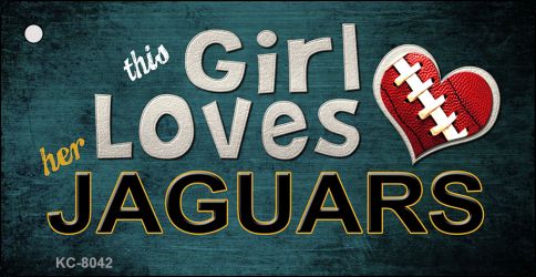 This Girl Loves Her Jaguars Novelty Metal Key Chain KC-8042