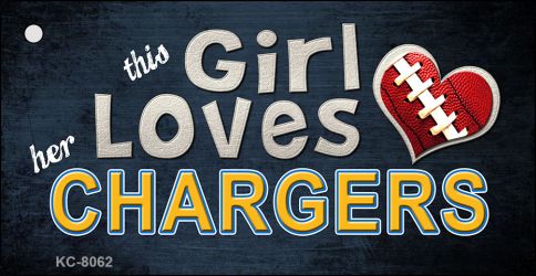 This Girl Loves Her Chargers Novelty Metal Key Chain KC-8062