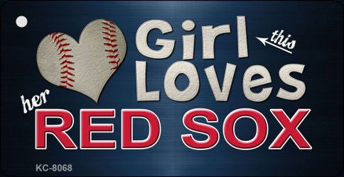 This Girl Loves Her Red Sox Novelty Metal Key Chain KC-8068