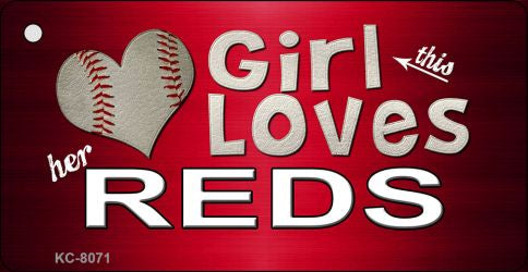 This Girl Loves Her Reds Novelty Metal Key Chain KC-8071