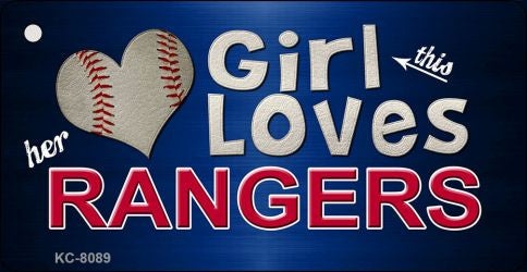 This Girl Loves Her Rangers Novelty Metal Key Chain KC-8089