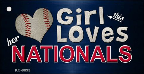 This Girl Loves Her Nationals Novelty Metal Key Chain KC-8093