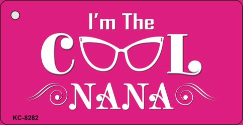 Im The Cool Nana Novelty Aluminum Key Chain KC-8282