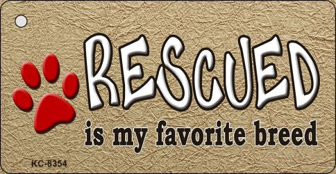 Rescued Is My Favorite Novelty Metal Key Chain KC-8354
