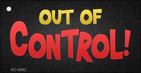 Out Of Control Novelty Metal Key Chain KC-8362