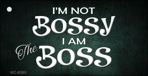 I'm Not Bossy Novelty Metal Key Chain KC-8385
