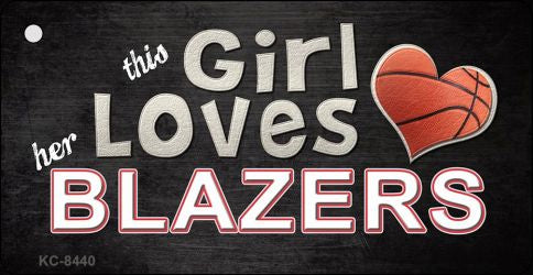 This Girl Loves Her Blazers Novelty Metal Key Chain KC-8440