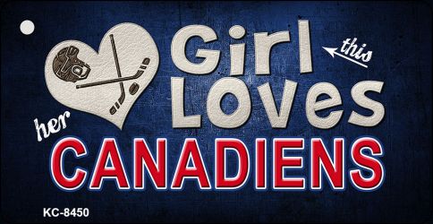 This Girl Loves Her Canadiens Novelty Metal Key Chain KC-8450