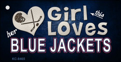 This Girl Loves Her Blue Jackets Novelty Metal Key Chain KC-8465