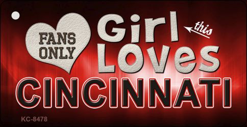 This Girl Loves Cincinnati Novelty Metal Key Chain KC-8478