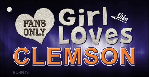 This Girl Loves Clemson Novelty Metal Key Chain KC-8479