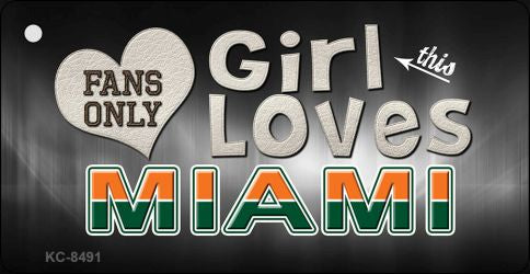 This Girl Loves Miami Novelty Metal Key Chain KC-8491