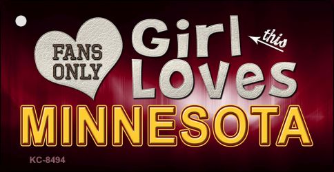 This Girl Loves Minnesota Novelty Metal Key Chain KC-8494