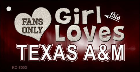 This Girl Loves Texas A&M Novelty Metal Key Chain KC-8503