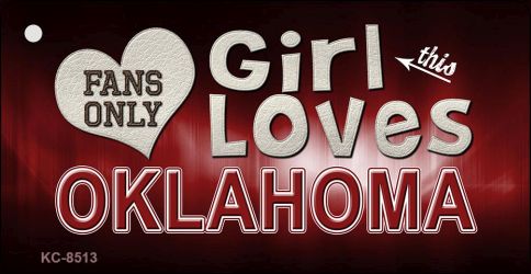 This Girl Loves Oklahoma Novelty Metal Key Chain KC-8513