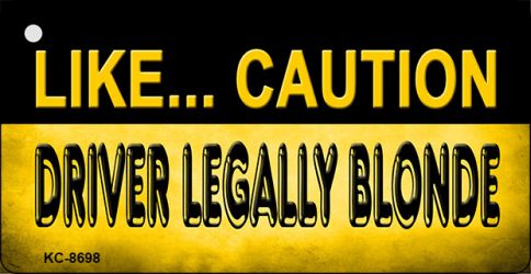 Driver Legally Blonde Novelty Metal Key Chain KC-8698