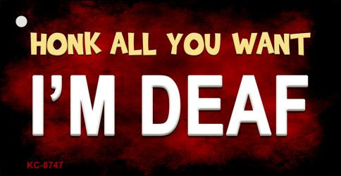 Honk All You Want Novelty Metal Key Chain KC-8747
