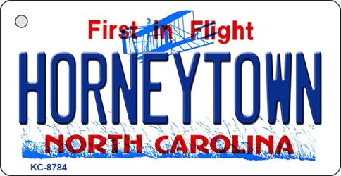 Horneytown North Carolina Novelty Metal Key Chain KC-8784