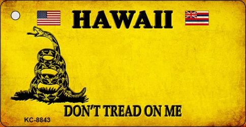 Hawaii Dont Tread On Me Novelty Metal Key Chain KC-8843