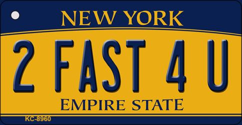 2 Fast 4 U New York State License Plate Tag Key Chain KC-8960