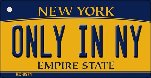 Only In NY New York State License Plate Tag Key Chain KC-8971