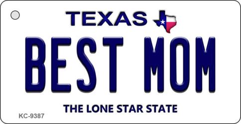 Best Mom Texas Novelty Aluminum Key Chain KC-9387