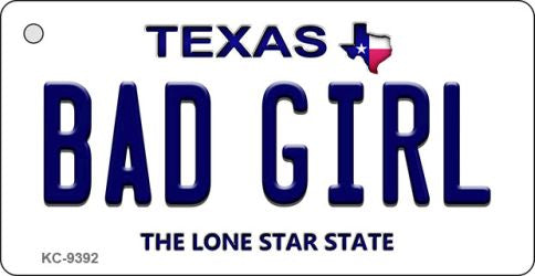 Bad Girl Texas Novelty Aluminum Key Chain KC-9392