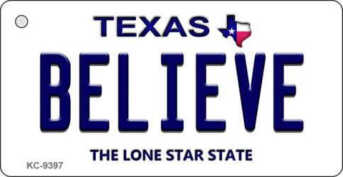 Believe Texas Novelty Aluminum Key Chain KC-9397