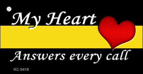 My Heart Answers Every Call Novelty Metal Key Chain KC-9418