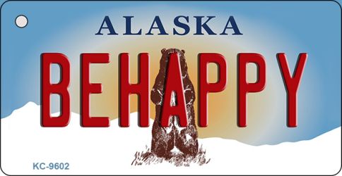 Be Happy Alaska State Novelty Aluminum Key Chain KC-9602