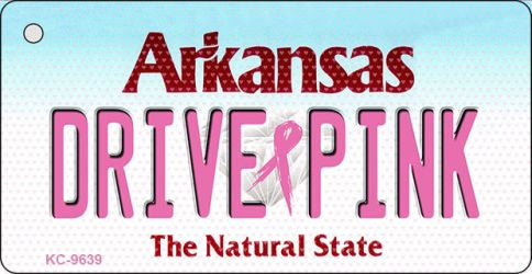 Drive Pink Arkansas Novelty Aluminum Key Chain KC-9639