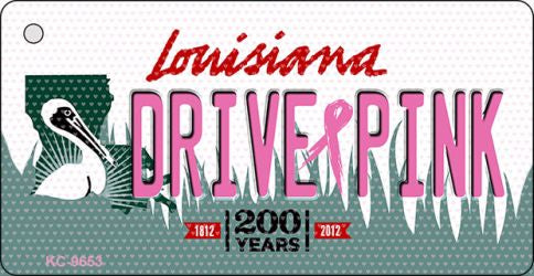 Drive Pink Louisiana Novelty Aluminum Key Chain KC-9653