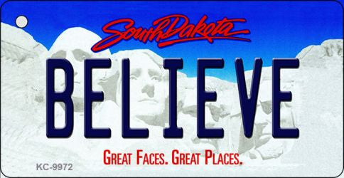 Believe South Dakota Metal Novelty Aluminum Key Chain KC-9972