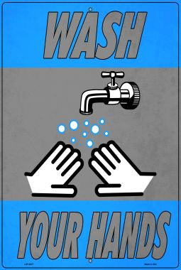 Wash Your Hands Novelty Metal Large Parking Sign LGP-2827