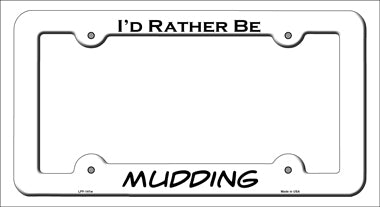 Mudding Novelty Metal License Plate Frame LPF-141