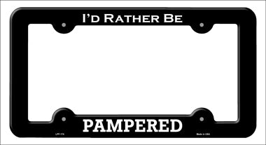 Pampered Novelty Metal License Plate Frame LPF-174