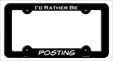 Posting Novelty Metal License Plate Frame LPF-185