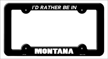 Be In Montana Novelty Metal License Plate Frame LPF-353