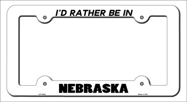 Be In Nebraska Novelty Metal License Plate Frame LPF-354