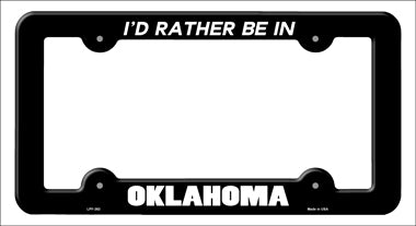 Be In Oklahoma Novelty Metal License Plate Frame LPF-363