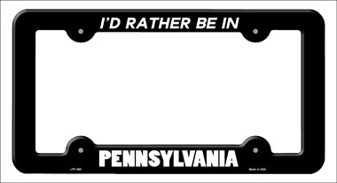 Be In Pennsylvania Novelty Metal License Plate Frame LPF-365